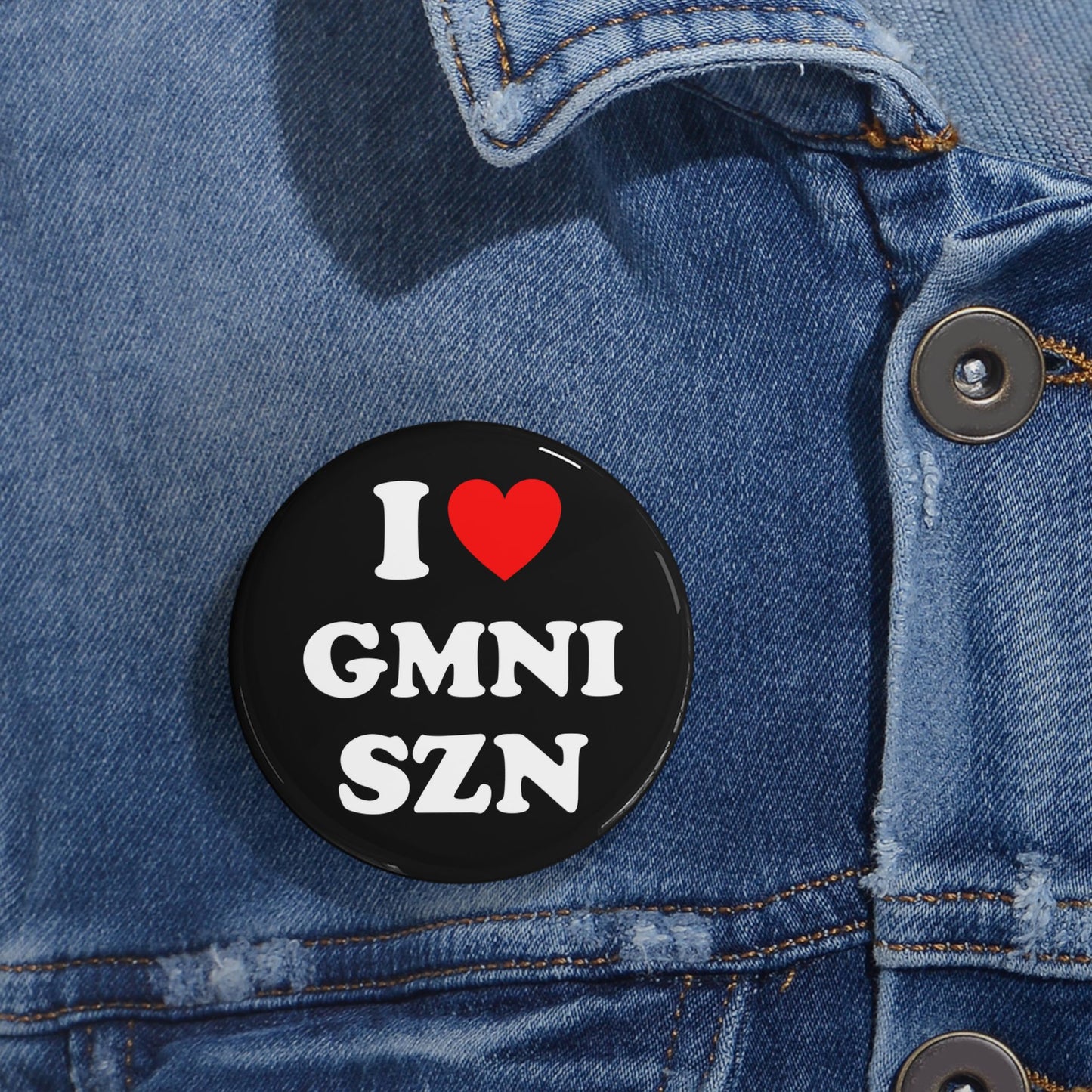 I LUV GEMINI SZN Pins