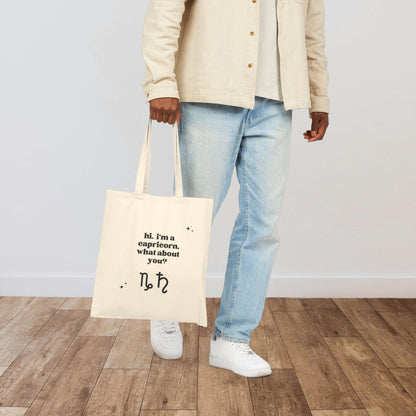 "Hi, I'm a Capricorn" Tote Bag