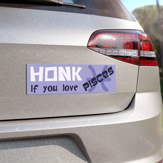 Honk if You Love Pisces Car Magnet