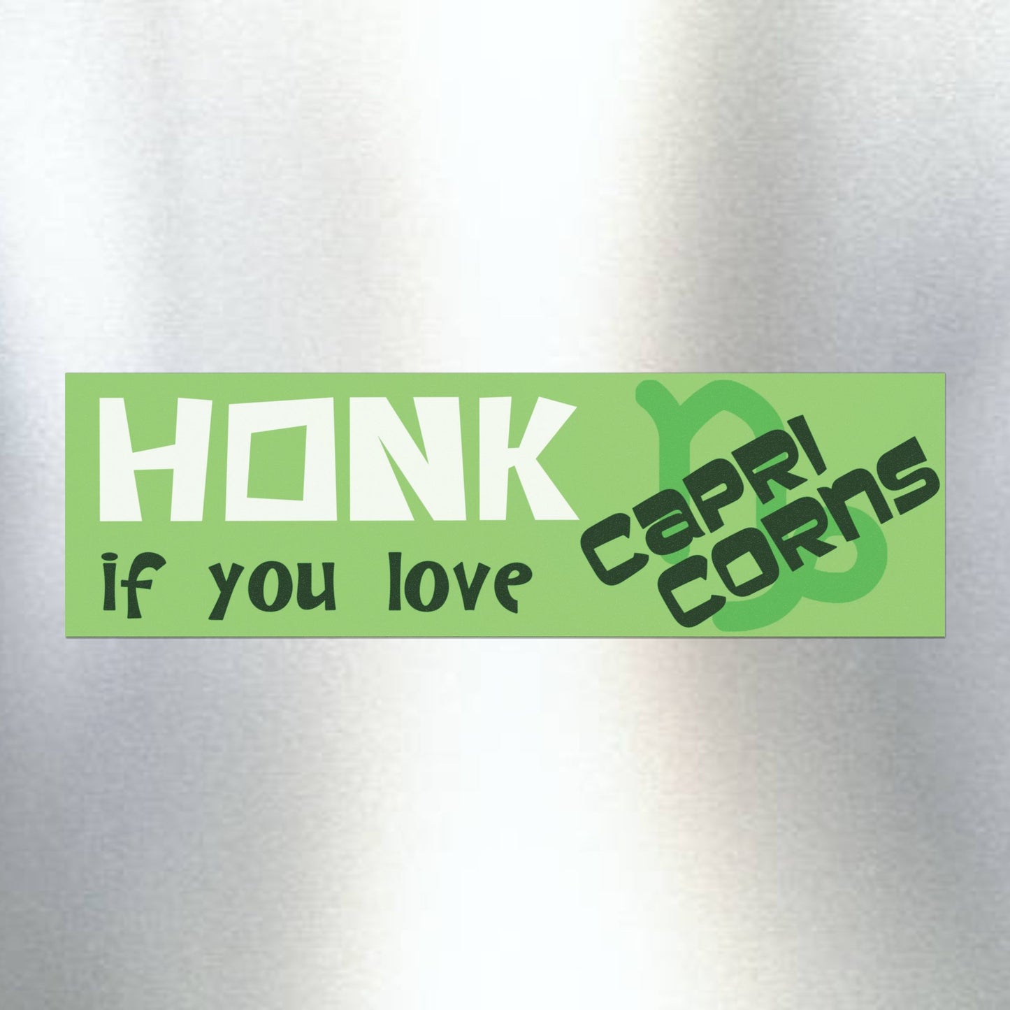 Honk if You Love Capricorns Car Magnet