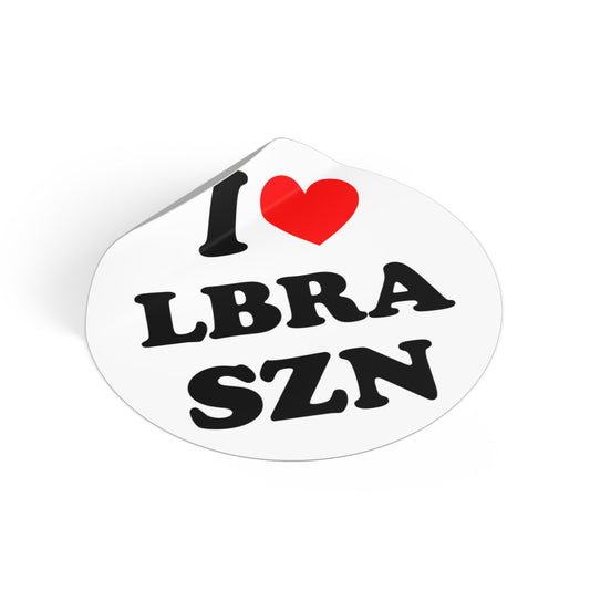 I LUV LIBRA SZN Stickers