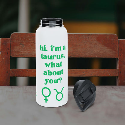 "Hi, I'm a Taurus" Water Bottle