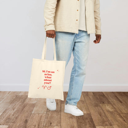 "Hi, I'm an Aries" Tote Bag