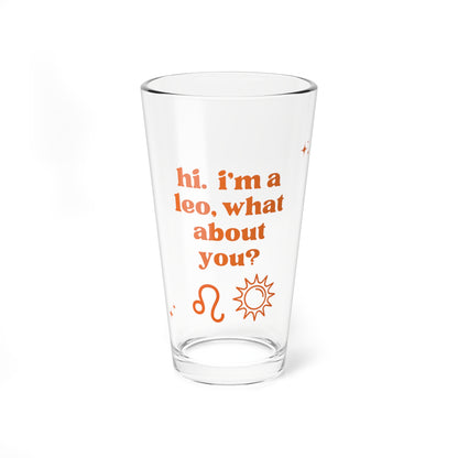"Hi, I'm a Leo" Glass Cup
