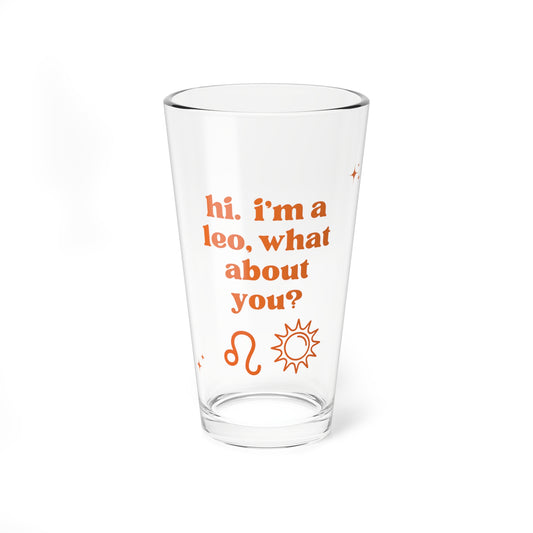 "Hi, I'm a Leo" Glass Cup