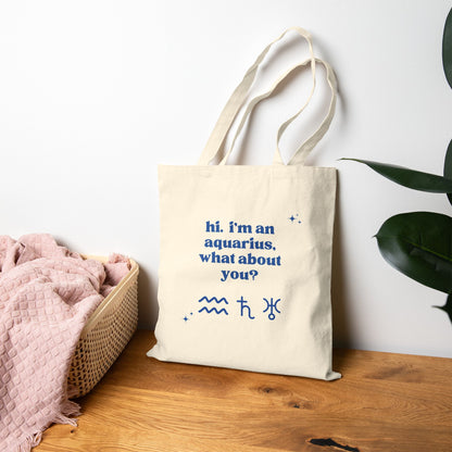 "Hi, I'm an Aquarius" Tote Bag