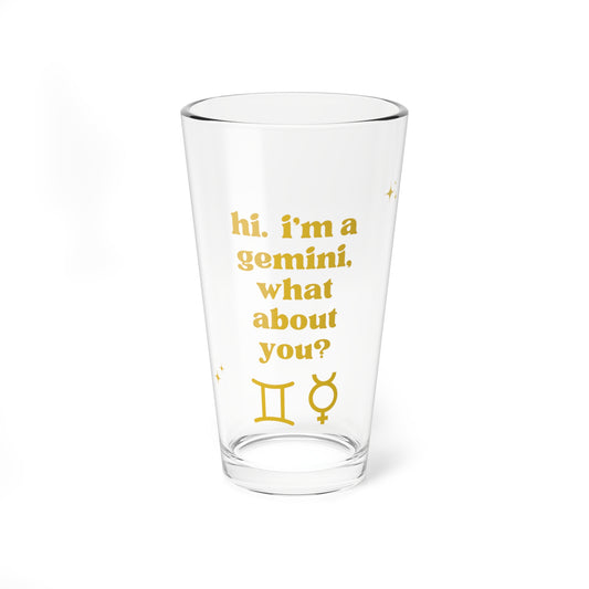 "Hi, I'm a Gemini" Glass Cup