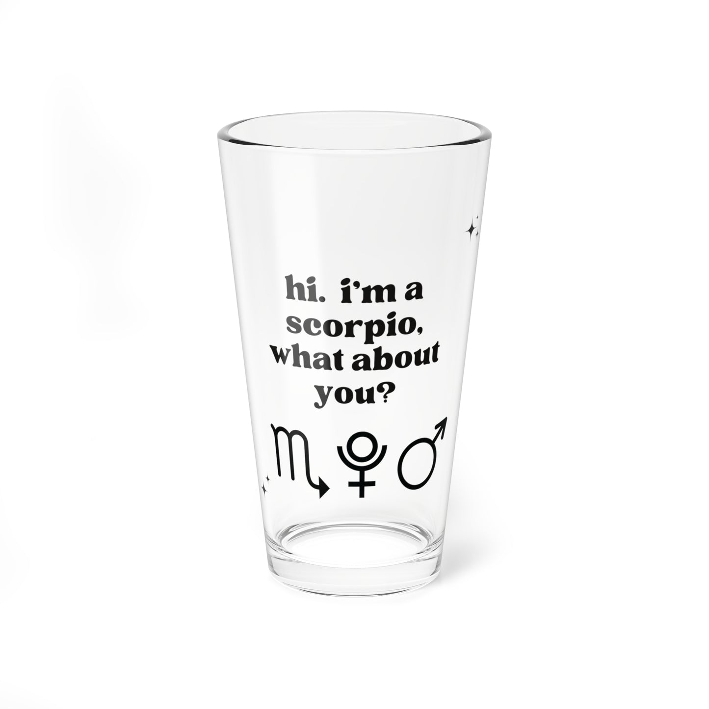 "Hi, I'm a Scorpio" Glass Cup