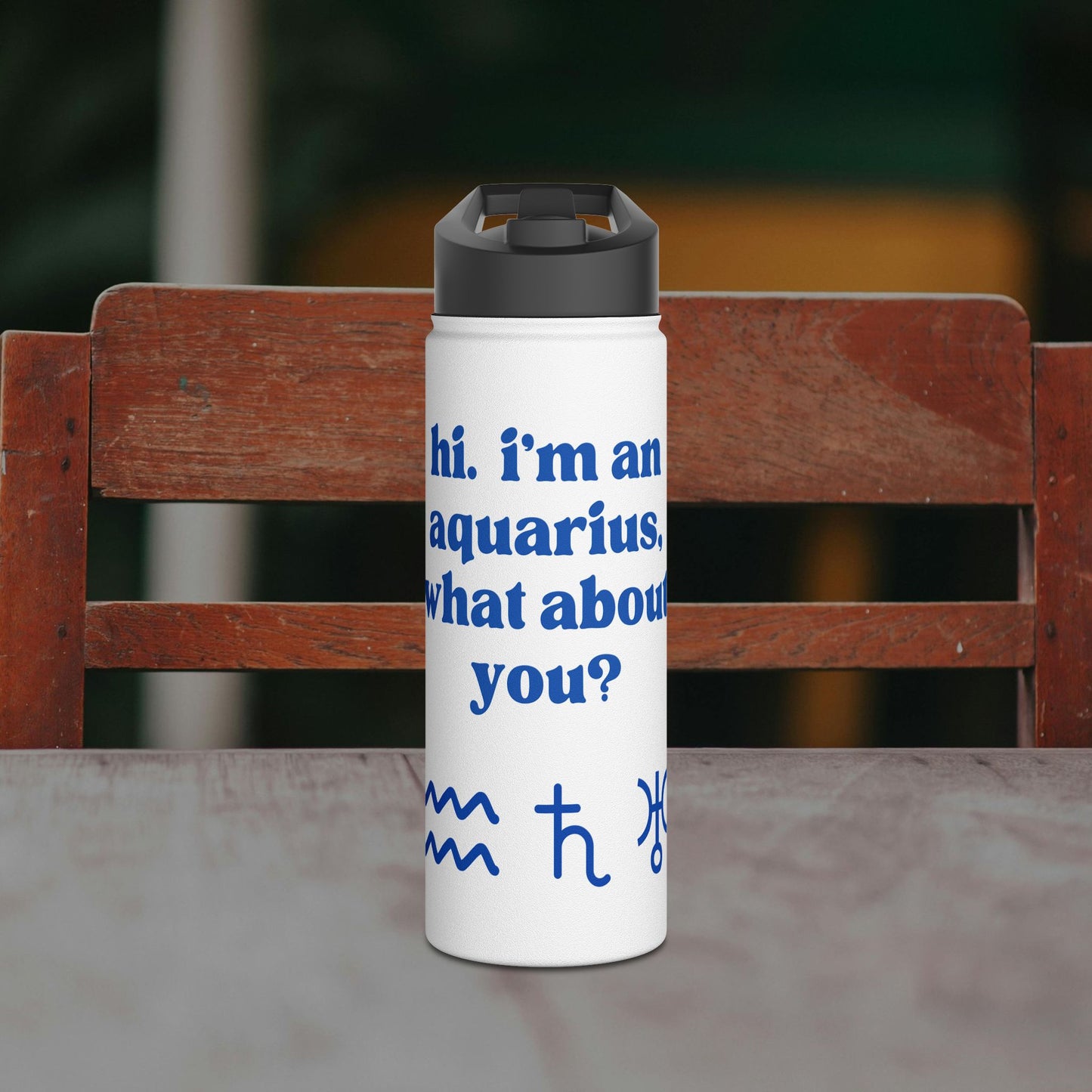"Hi, I'm an Aquarius" Water Bottle