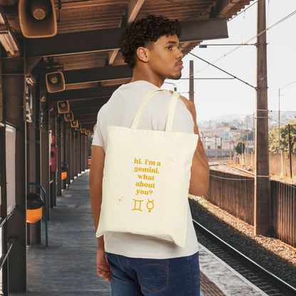 "Hi, I'm a Gemini" Tote Bag