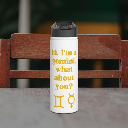 "Hi, I'm a Gemini" Water Bottle