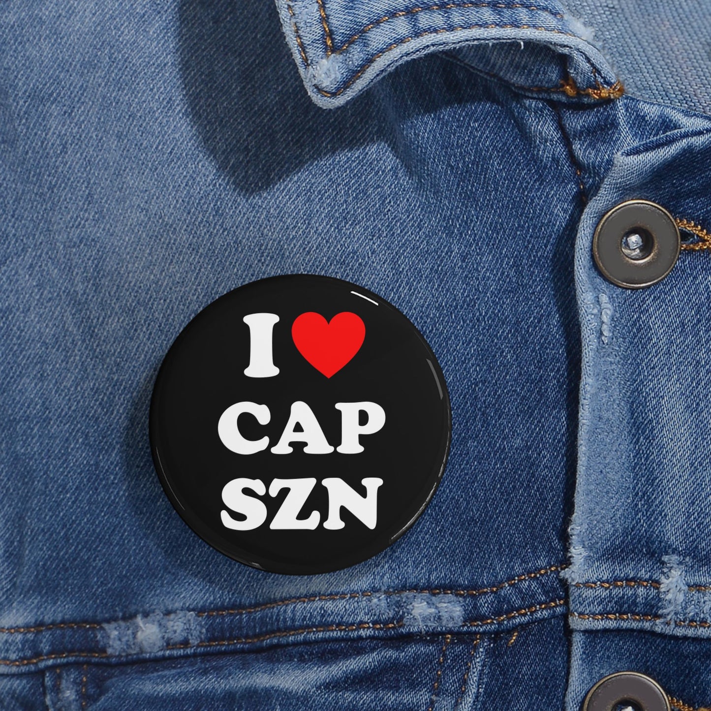 I LUV CAPRICORN SZN Pins